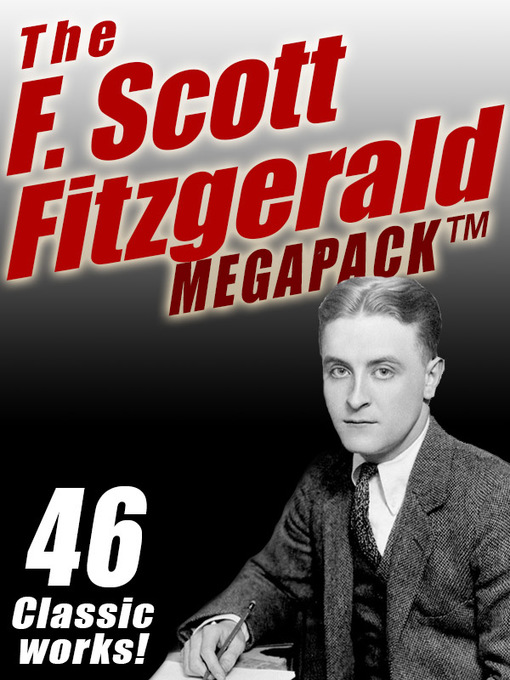 Title details for The F. Scott Fitzgerald Megapack by F. Scott Fitzgerald - Wait list